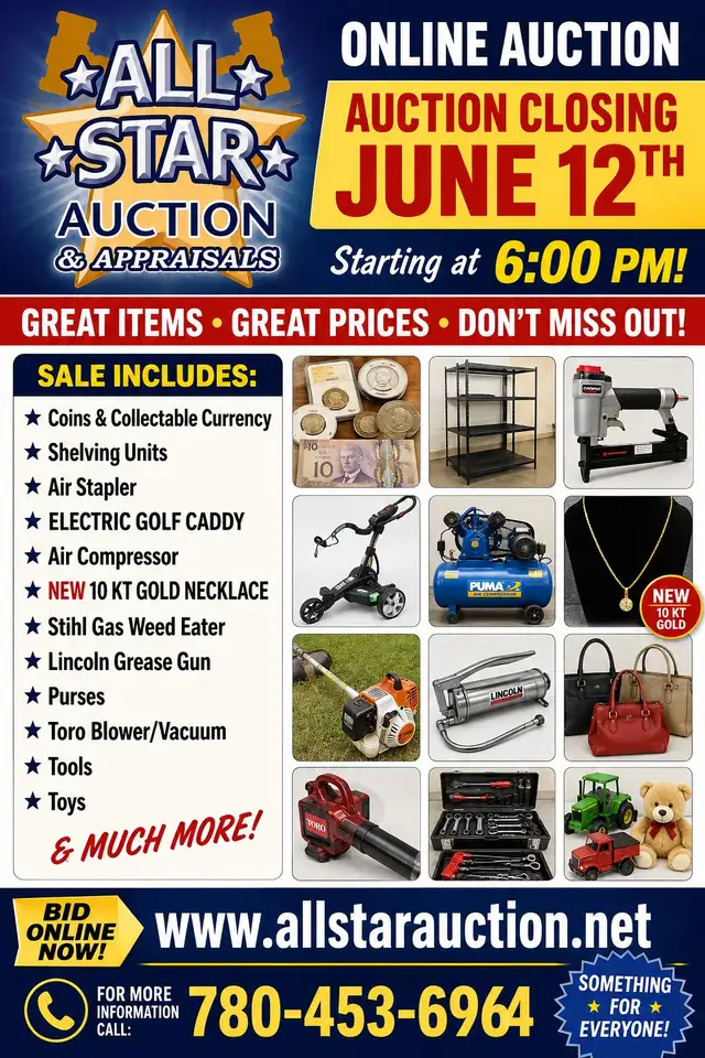 EDMONTON:  Timed Online Consignment Auction - June 12th @ 6 pm