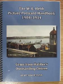 THE W.E. HEBB PICTURE POSTCARD HANDBOOK 1904 - 1914 SC Signed.