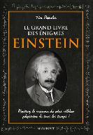 Le Grand livre des énigmes d' Einstein (Albert) Tim Dedopulos