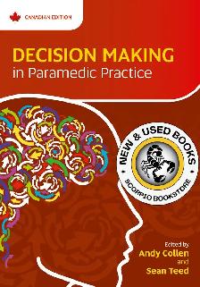 Decision Making in Paramedic Practice Collen 9781801612180