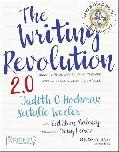 The Writing Revolution 2.0: A Guide to Advancing 9781394182039