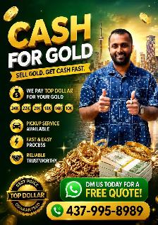 CASH FOR GOLD - Sell Gold .Get Cash Easy & Fast - Dm us today