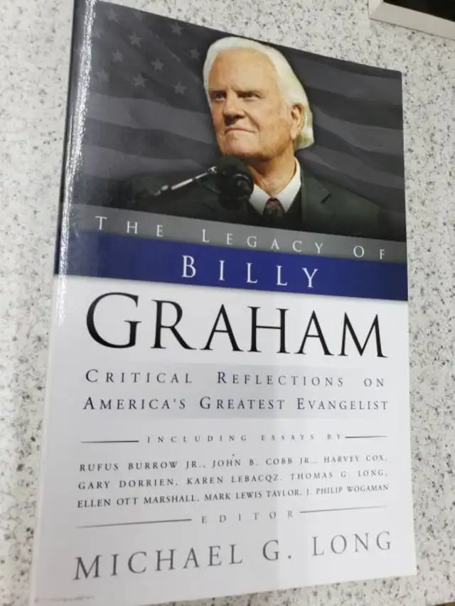 The Legacy of Billy Graham by Michael G. Long