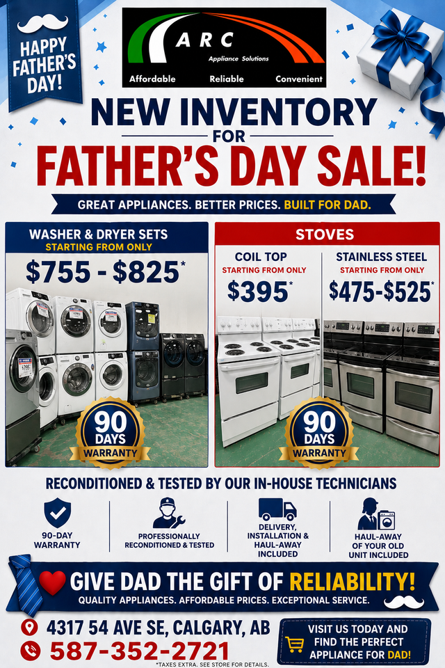 FATHER’S DAY RECONDITIONED WASHER, DRYER & STOVE BLOWOUT SALE!
