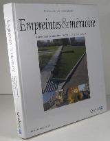 Empreintes & mémoire l'arrondissement historique du Vieux-Québec
