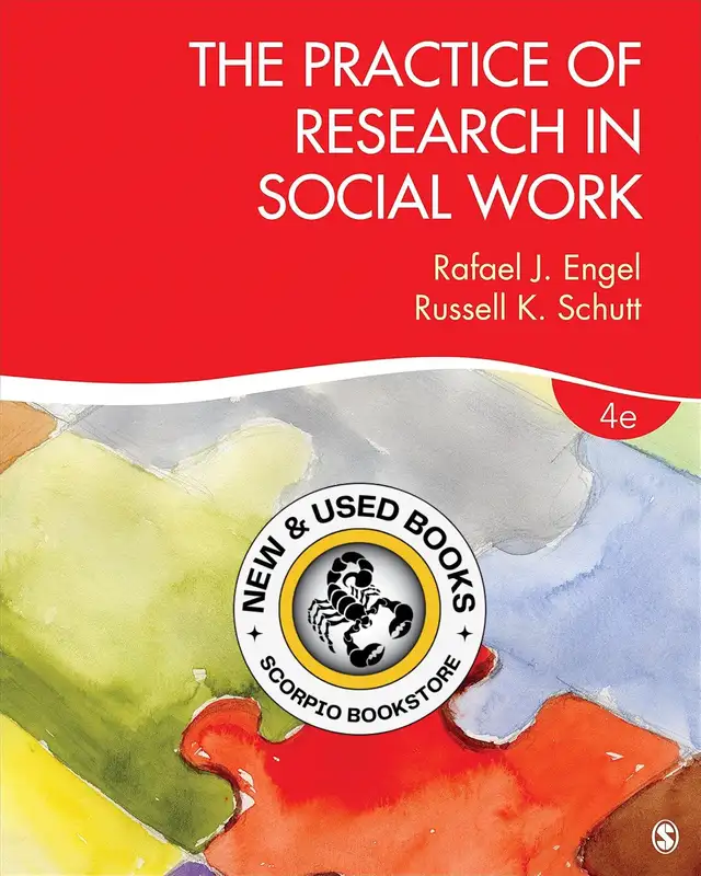 The Practice of Research in Social Work 4E Engel 9781506304267