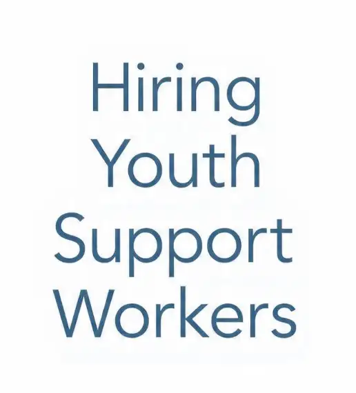 Hiring Youth Support Worker