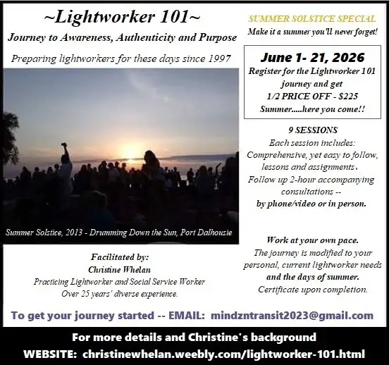 Lightworker 101 - Summer Solstice Special - LAST DAY!