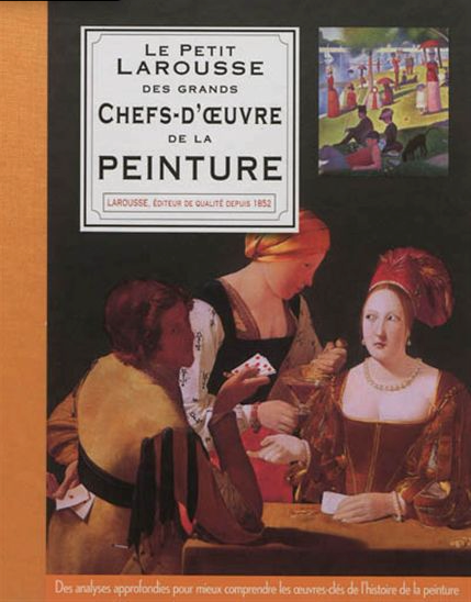 Petit larousse des plus grands chefs-d'oeuvre de la peinture