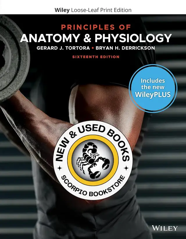 Principles of Anatomy and Physiology 16th Edition 9781119704560