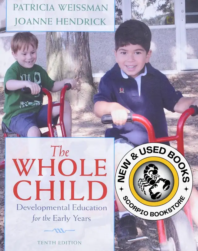 The Whole Child 10th Edition by Patricia Weissman 9780132853422
