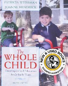 The Whole Child 10th Edition by Patricia Weissman 9780132853422