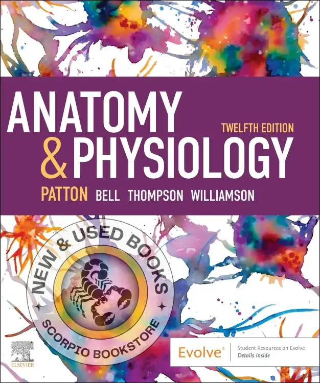 Anatomy & Physiology 12th Edition - Patton 9780443117367