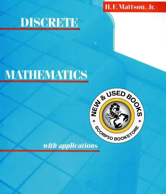 Discrete Mathematics with Applications Mattson 9780471606727