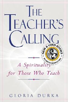 The Teacher's Calling by Gloria Durka 9780809140626