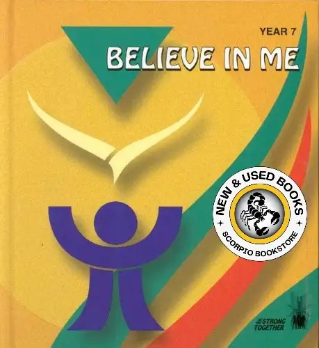 Believe in Me: Year 7 9780889973145