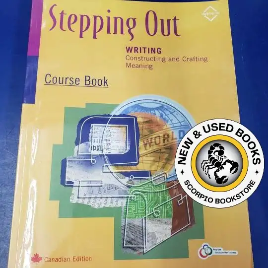 Stepping Out Writing Course Book Canadian Edition 9780131733053