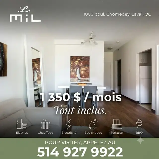 3 1/2 tout inclus à partir de 1350$ par mois