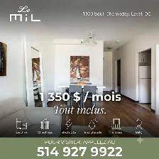 3 1/2 tout inclus à partir de 1350$ par mois