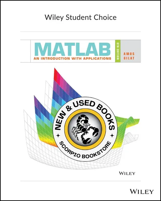 MATLAB 6th Edition by Amos Gilat 9781119256830