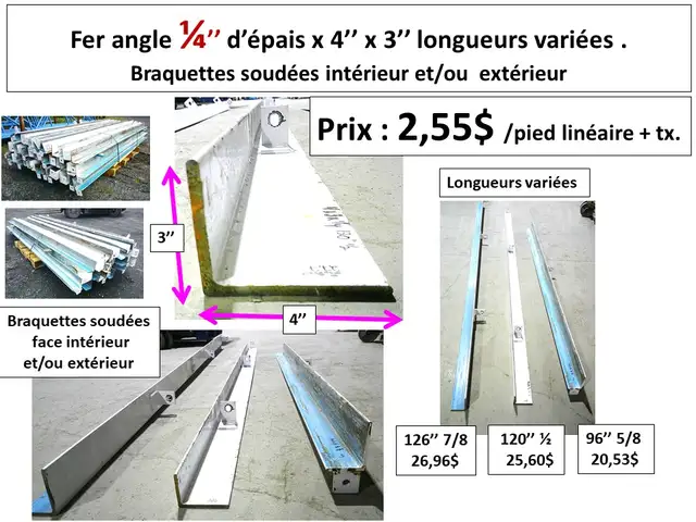 fer angle 1/4'' d'épais x 4''x3'' longueurs variées voir photos