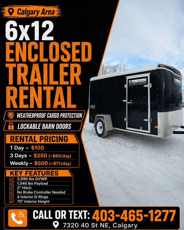6x12 Enclosed Trailer Rental Calgary – Weatherproof Cargo