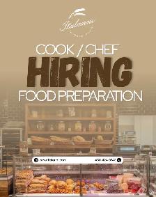 HIRING COOK / CHEF / FOOD PREPARATION