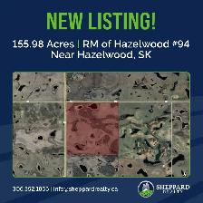 155.98 Acres | RM of Hazelwood #94 | Near Hazelwood, SK