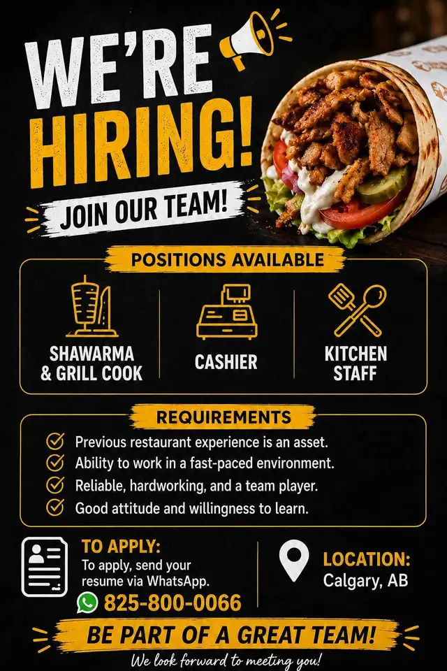 We're Hiring - Shawarma & Grill Cook