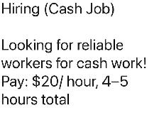 Hiring (Cash Job)
