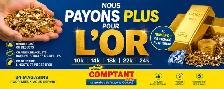GATINEAU NOUS PAYONS PLUS POUR L’OR -ARGENT COMPTANT IMMÉDIAT!