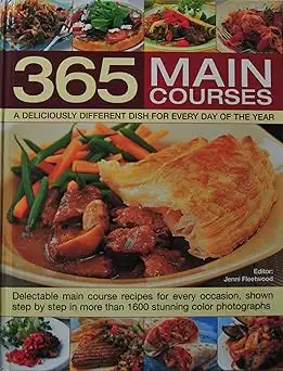 365 Main Courses by Jenni Fleetwood 9781846812958