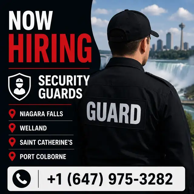 Hiring security guards in Niagara Falls , welland