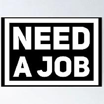 Need job!