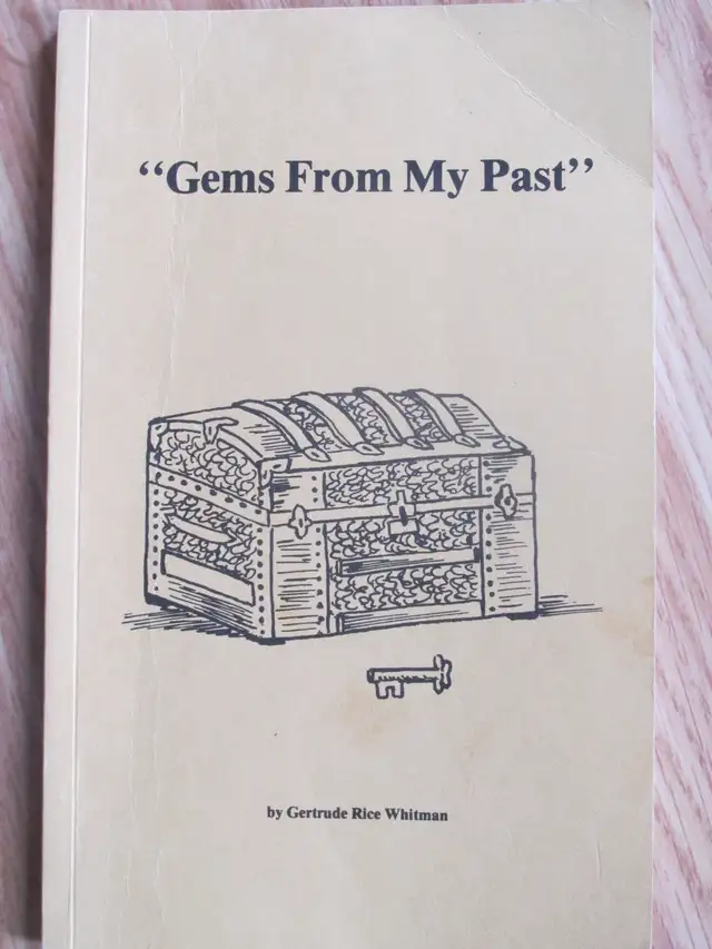 GEMS FROM MY PAST by Gertrude Rice Whitman - 1983 SC Signed