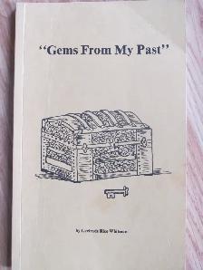 GEMS FROM MY PAST by Gertrude Rice Whitman - 1983 SC Signed