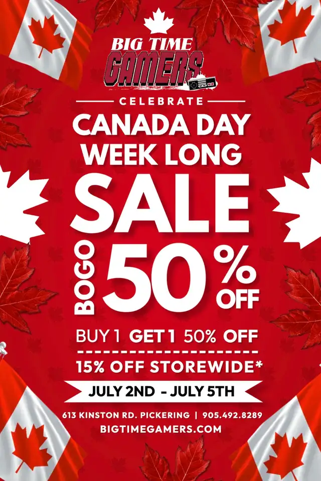 Big Time Gamers  Canada Day Week Long Sale