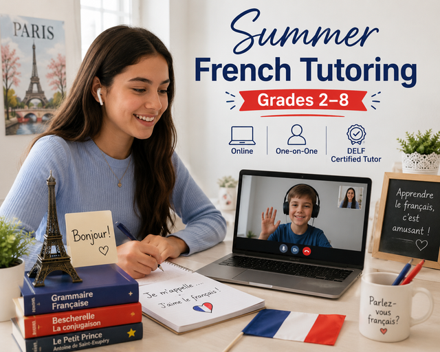 Summer French Tutoring for Grades 2–8