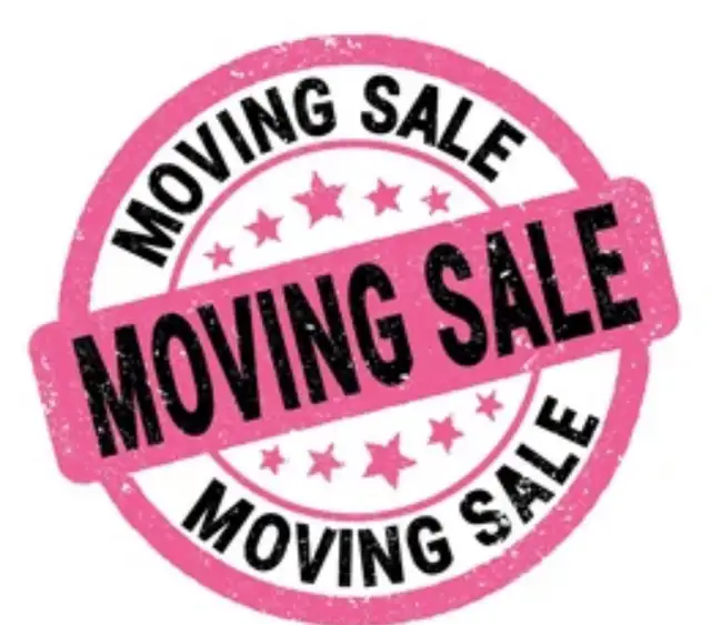 Mega moving sale ! July 5th-6th-7th-8th 4 days only !