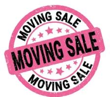 Mega moving sale ! July 5th-6th-7th-8th 4 days only !