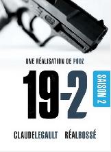 3 saisons DVD de la série 19-2 de Podz / Claude Legault R Bossé - Photo 4