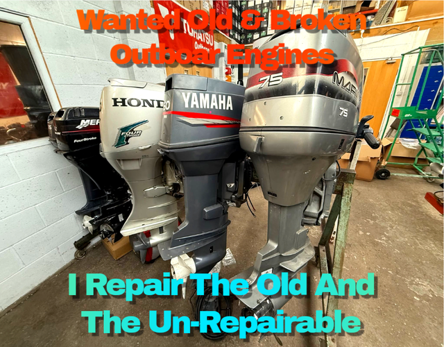 WANTED Old & Broken Outboard Engines ✝️