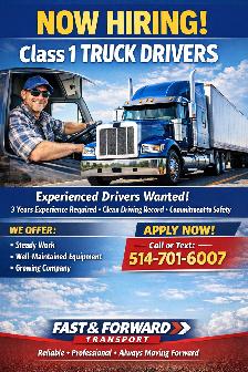 Class 1 Truck Driver Position - Fast & Forward Transport