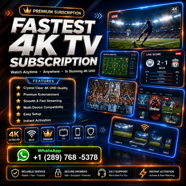 Smooth & Fastest 4k Tv subscription -  4K quality