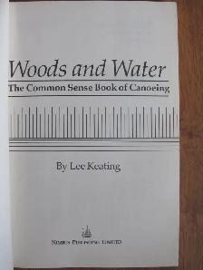 WOODS AND WATER by Lee Keating - 1981 - Photo 2