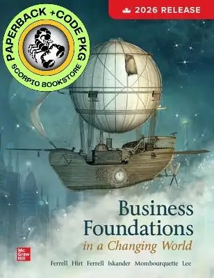 Business Foundations In A Changing World 2026 9781266394270