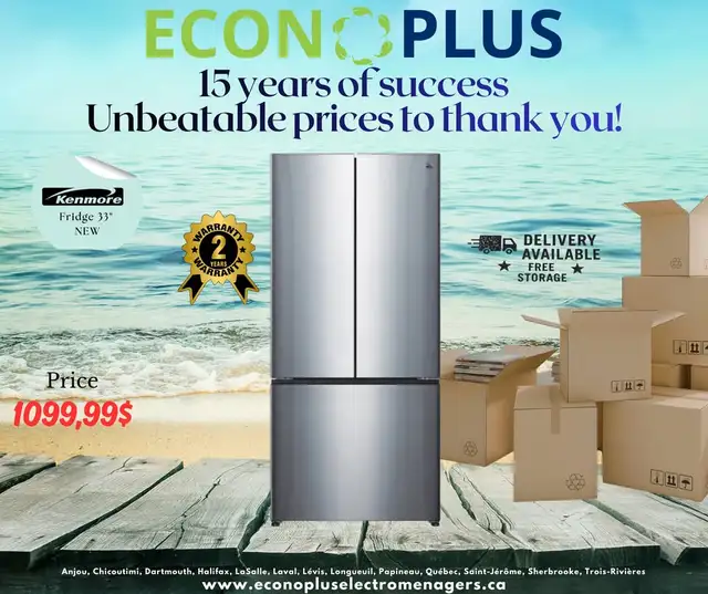 ECONOPLUS MEGA SALE  KENMORE 33’’ FRENCH DOOR FRIDGE — $1,099.