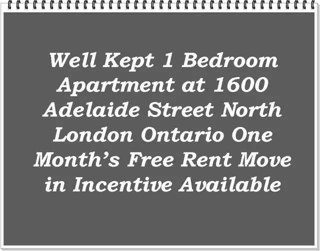 Well Kept 1 Bedroom Apartment – 1600 Adelaide, Move in Incentive