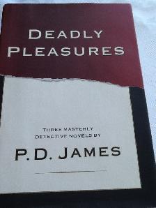 Deadly Pleasures: Three Masterly Detective Novels -  Hardcover