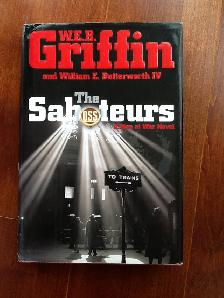 The Saboteurs  – A Men at War Novel  -Hardcover